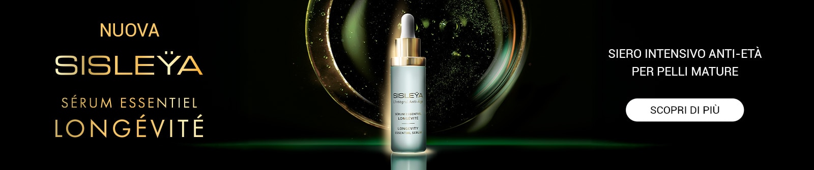 Nuova Sisleÿa Sérum Essentiel Longévité, siero intensivo anti-età per pelli mature, flacone elegante con contagocce su sfondo nero e verde, testo scopri di più.